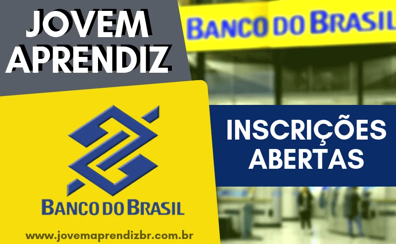 Banco Do Brasil: Inscrição Programa Aprendizes! 